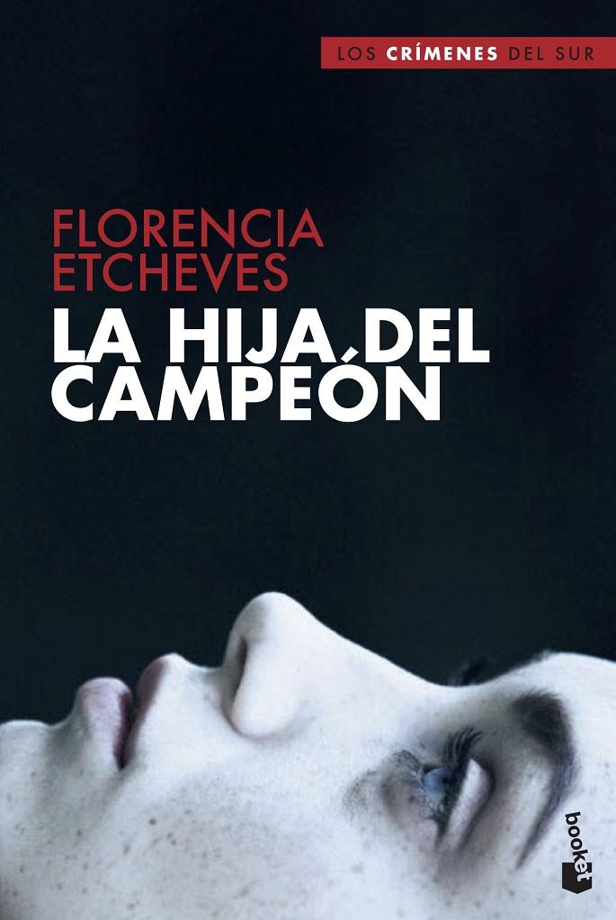 LA HIJA DEL CAMPEÓN | 9788408210429 | ETCHEVES, FLORENCIA | Galatea Llibres | Llibreria online de Reus, Tarragona | Comprar llibres en català i castellà online
