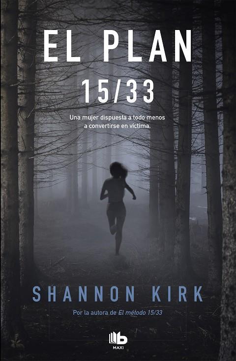EL PLAN 15/33 | 9788413140674 | KIRK, SHANNON | Galatea Llibres | Librería online de Reus, Tarragona | Comprar libros en catalán y castellano online