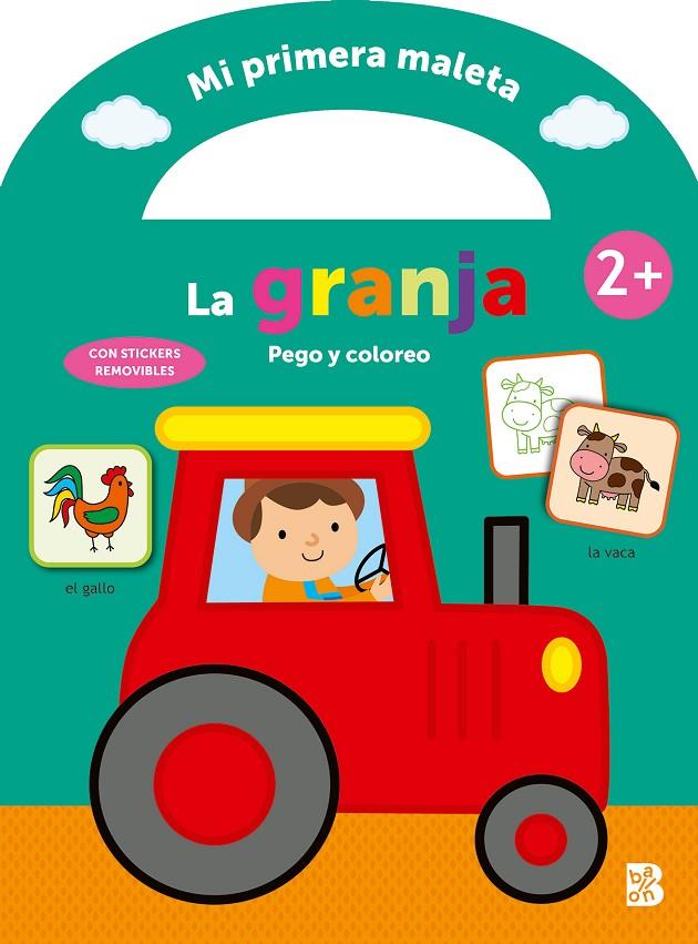 MI PRIMERA MALETA - PEGO Y COLOREO - LA GRANJA | 9789403228747 | Galatea Llibres | Librería online de Reus, Tarragona | Comprar libros en catalán y castellano online