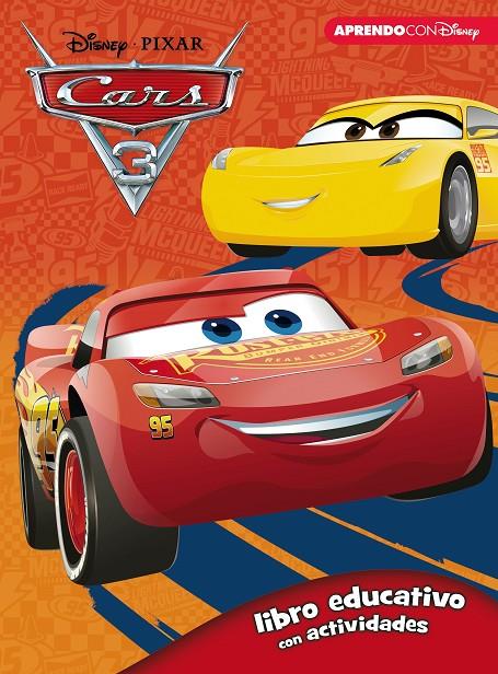 CARS 3 (LIBRO EDUCATIVO DISNEY CON ACTIVIDADES) | 9788416931293 | DISNEY | Galatea Llibres | Librería online de Reus, Tarragona | Comprar libros en catalán y castellano online