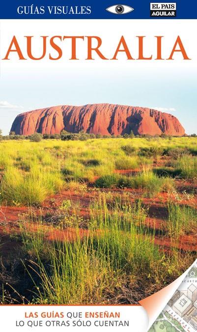 AUSTRALIA GUIAS VISUALES 2014 | 9788403513143 | VARIOS AUTORES | Galatea Llibres | Librería online de Reus, Tarragona | Comprar libros en catalán y castellano online