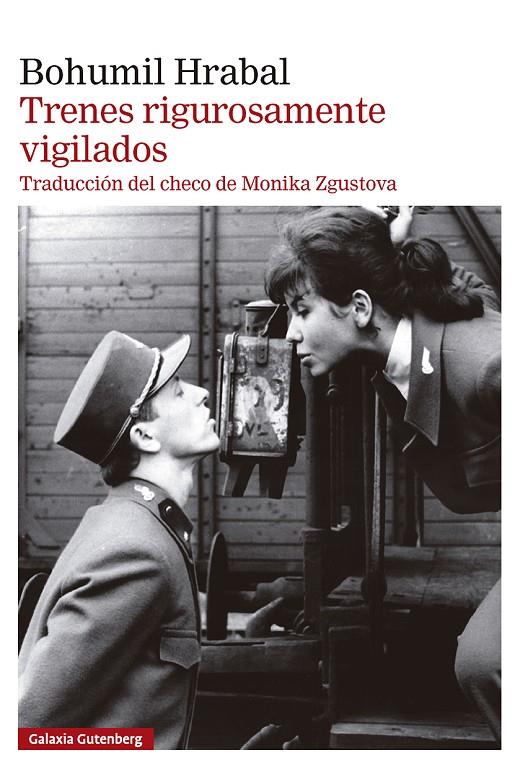 TRENES RIGUROSAMENTE VIGILADOS | 9788410317468 | HRABAL, BOHUMIL | Galatea Llibres | Llibreria online de Reus, Tarragona | Comprar llibres en català i castellà online