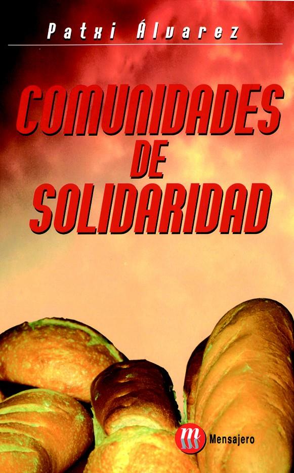 COMUNIDADES DE SOLIDARIDAD | 9788427124653 | ALVAREZ, PATXI | Galatea Llibres | Llibreria online de Reus, Tarragona | Comprar llibres en català i castellà online