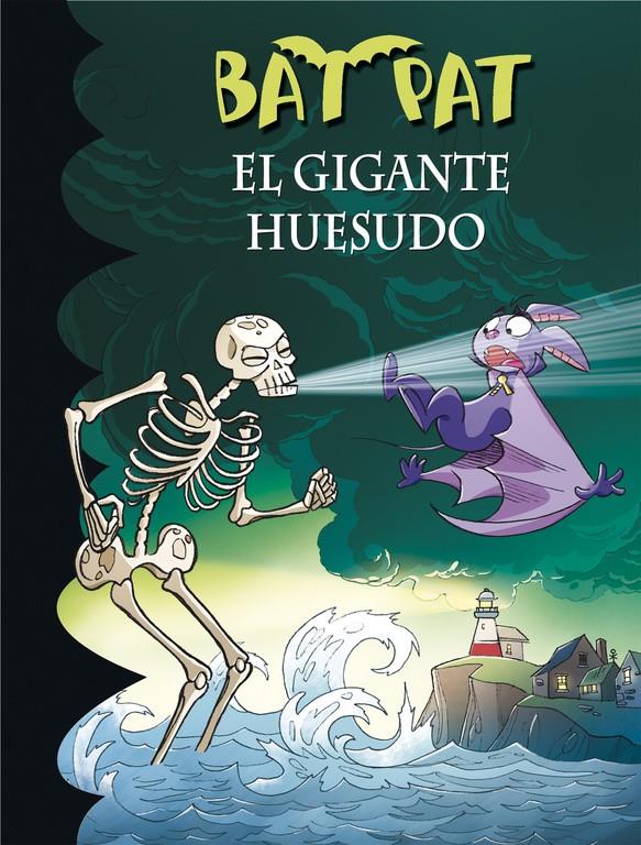 EL GIGANTE HUESUDO (BAT PAT, 34) | 9788490434369 | PAVANELLO, ROBERTO | Galatea Llibres | Librería online de Reus, Tarragona | Comprar libros en catalán y castellano online