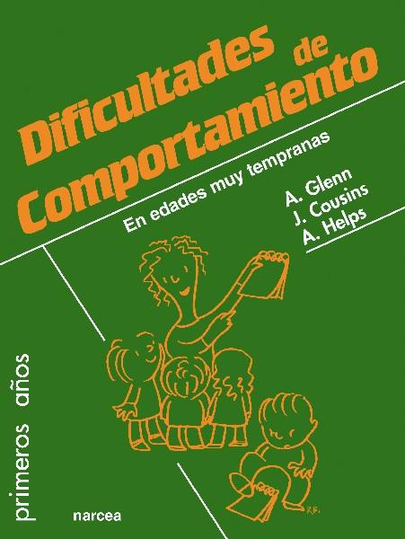 DIFICULTADES DE COMPORTAMIENTO EN EDADES MUY TEMPRANAS | 9788427719637 | GLENN, ANGELA/COUSINS, JACQUIE/HELPS, ALICIA | Galatea Llibres | Librería online de Reus, Tarragona | Comprar libros en catalán y castellano online