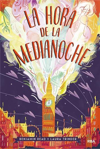LA HORA DE LA MEDIANOCHE | 9788427212763 | READ BENJAMIN/TRINDER LAURA | Galatea Llibres | Llibreria online de Reus, Tarragona | Comprar llibres en català i castellà online