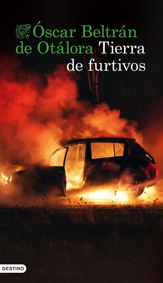 TIERRA DE FURTIVOS | 9788423360567 | BELTRÁN DE OTÁLORA, OSCAR | Galatea Llibres | Llibreria online de Reus, Tarragona | Comprar llibres en català i castellà online