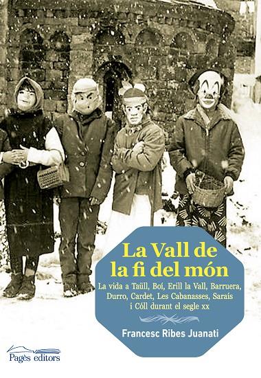 LA VALL DE LA FI DEL MON | 9788499753782 | RIBES, FRANCESC | Galatea Llibres | Llibreria online de Reus, Tarragona | Comprar llibres en català i castellà online