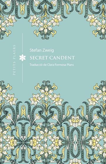 SECRET CANDENT | 9791387961398 | ZWEIG, STEFAN | Galatea Llibres | Librería online de Reus, Tarragona | Comprar libros en catalán y castellano online
