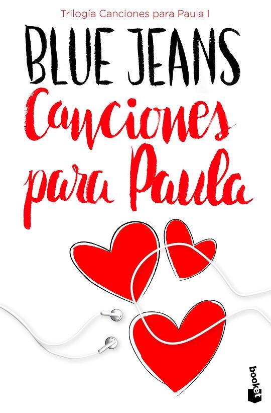 CANCIONES PARA PAULA (TRILOGÍA CANCIONES PARA PAULA 1) | 9788408171720 | BLUE JEANS | Galatea Llibres | Llibreria online de Reus, Tarragona | Comprar llibres en català i castellà online