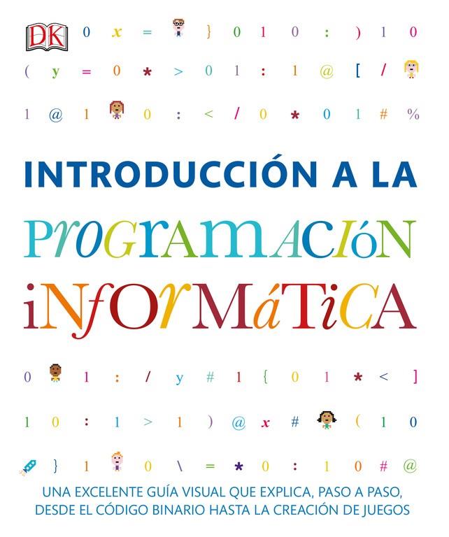 INTRODUCCION A LA PROGRAMACION INFORMATICA | 9780241216613 | VARIOS AUTORES | Galatea Llibres | Librería online de Reus, Tarragona | Comprar libros en catalán y castellano online