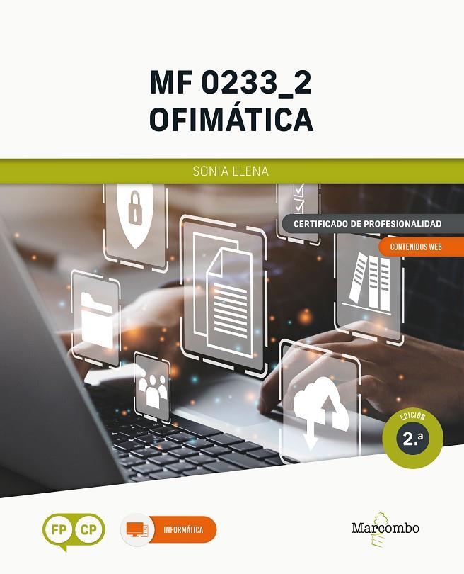 MF 0233_2 OFIMÁTICA 2ED | 9788426735690 | LLENA, SÒNIA | Galatea Llibres | Llibreria online de Reus, Tarragona | Comprar llibres en català i castellà online