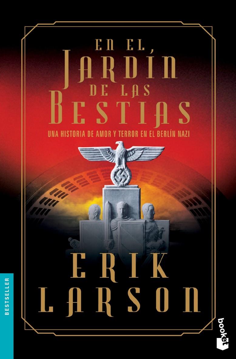 EN EL JARDÍN DE LAS BESTIAS | 9788408123712 | LARSON, ERIK | Galatea Llibres | Librería online de Reus, Tarragona | Comprar libros en catalán y castellano online