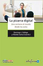 PIZARRA DIGITAL | 9788467631548 | GALLEGO GIL, DOMINGO JOSÉ | Galatea Llibres | Librería online de Reus, Tarragona | Comprar libros en catalán y castellano online