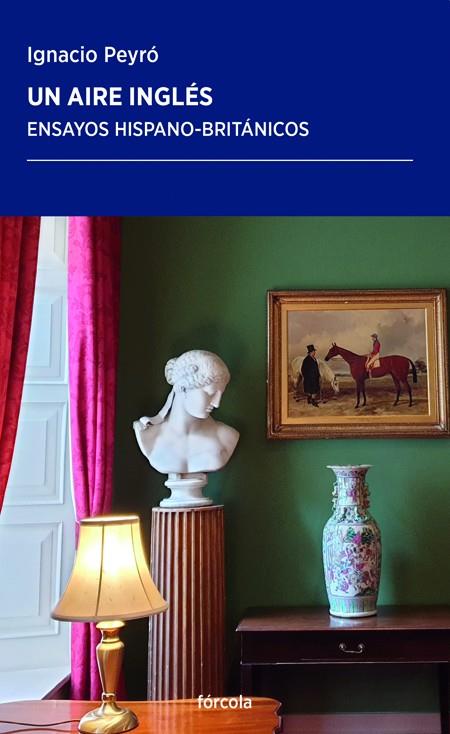 UN AIRE INGLÉS | 9788417425968 | PEYRO JIMÉNEZ, IGNACIO | Galatea Llibres | Librería online de Reus, Tarragona | Comprar libros en catalán y castellano online