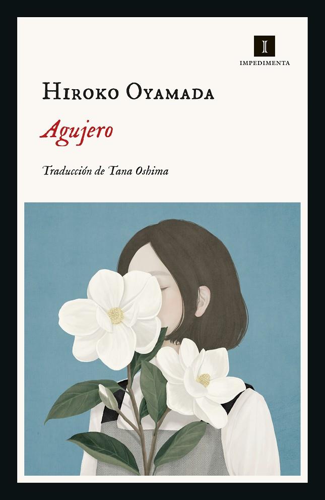 AGUJERO | 9788418668050 | OYAMADA, HIROKO | Galatea Llibres | Librería online de Reus, Tarragona | Comprar libros en catalán y castellano online
