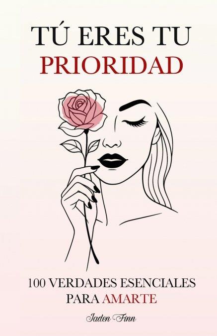 TÚ ERES TU PRIORIDAD | 9781805561682 | FINN, JADEN FINN | Galatea Llibres | Llibreria online de Reus, Tarragona | Comprar llibres en català i castellà online