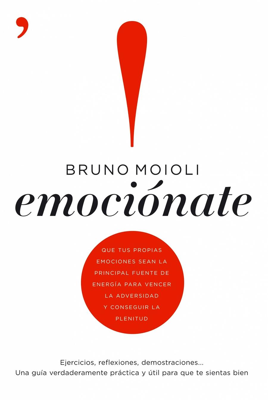EMOCIONATE | 9788484607021 | MOIOLI, BRUNO | Galatea Llibres | Librería online de Reus, Tarragona | Comprar libros en catalán y castellano online