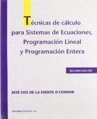 TECNICAS DE CALCULO PARA SISTEMAS DE ECUACIONES, P | 9788429126068 | FUENTE O'CONNOR, JOSE LUIS DE LA | Galatea Llibres | Librería online de Reus, Tarragona | Comprar libros en catalán y castellano online