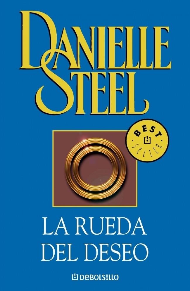 RUEDA DEL DESEO | 9788497593083 | STEEL, DANIELLE | Galatea Llibres | Llibreria online de Reus, Tarragona | Comprar llibres en català i castellà online