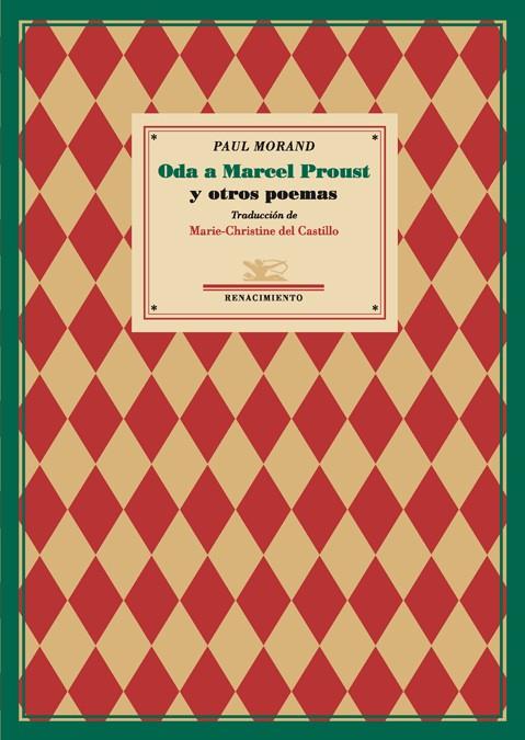 ODA A MARCEL PROUST Y OTROS POEMAS | 9788484723202 | MORAND, PAUL | Galatea Llibres | Librería online de Reus, Tarragona | Comprar libros en catalán y castellano online
