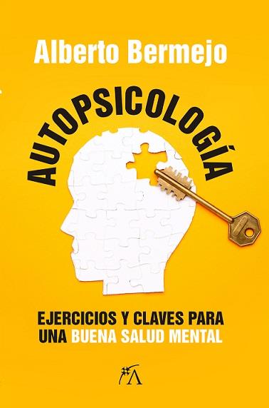 AUTOPSICOLOGÍA | 9788418757556 | BERMEJO MERCADER, ALBERTO | Galatea Llibres | Llibreria online de Reus, Tarragona | Comprar llibres en català i castellà online