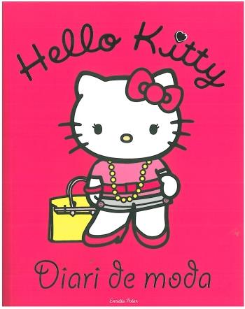 HELLO KITTY. DIARI DE MODA | 9788499322636 | YUMAGUCHI | Galatea Llibres | Librería online de Reus, Tarragona | Comprar libros en catalán y castellano online
