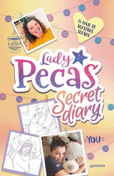 EL VIAJE DE NUESTROS SUEÑOS (LADY PECAS SECRET DIARY 2) | 9788418483110 | LADY PECAS | Galatea Llibres | Llibreria online de Reus, Tarragona | Comprar llibres en català i castellà online