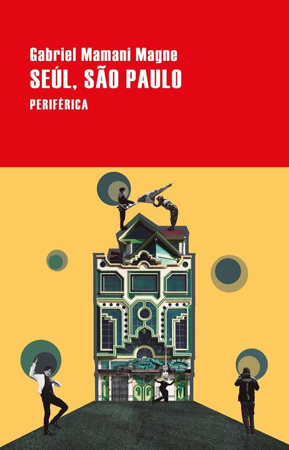 SEÚL, SÃO PAULO | 9788418838736 | MAMANI MAGNE, GABRIEL | Galatea Llibres | Librería online de Reus, Tarragona | Comprar libros en catalán y castellano online