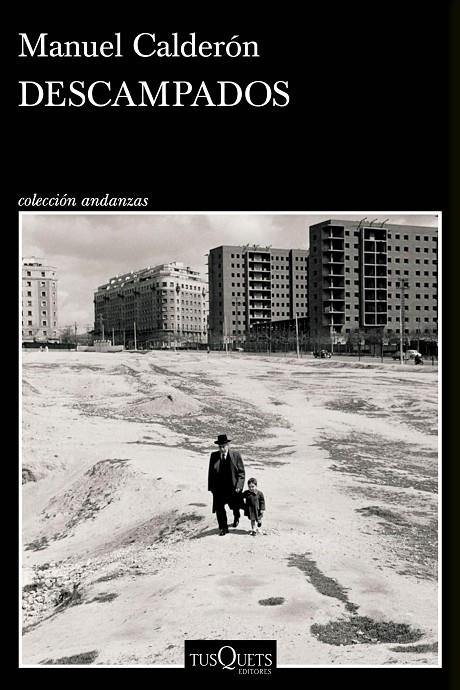 DESCAMPADOS | 9788411072458 | CALDERÓN, MANUEL | Galatea Llibres | Llibreria online de Reus, Tarragona | Comprar llibres en català i castellà online
