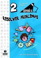 APRENDO A RESOLVER PROBLEMAS 2 | 9788497007474 | LUCEÑO CAMPOS, JOSÉ LUIS | Galatea Llibres | Librería online de Reus, Tarragona | Comprar libros en catalán y castellano online