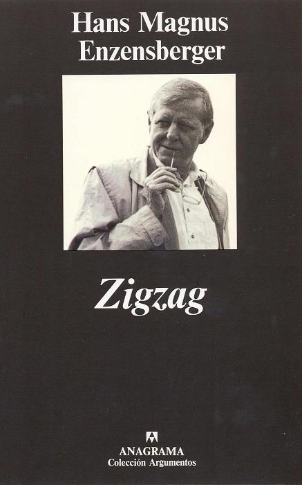 ZIGZAG | 9788433905741 | ENZENSBERGER, HANS MAGNUS | Galatea Llibres | Librería online de Reus, Tarragona | Comprar libros en catalán y castellano online