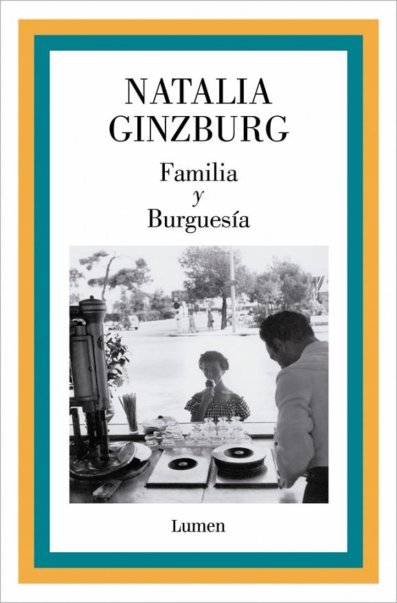 FAMILIA Y BURGUESÍA | 9788426433305 | GINZBURG, NATALIA | Galatea Llibres | Librería online de Reus, Tarragona | Comprar libros en catalán y castellano online
