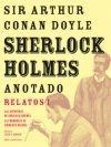 SHERLOCK HOLMES ANOTADO. LAS AVENTURAS. LAS MEMORIAS 1 | 9788446025443 | CONAN DOYLE, ARTHUR | Galatea Llibres | Llibreria online de Reus, Tarragona | Comprar llibres en català i castellà online