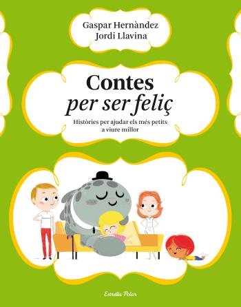 CONTES PER SER FELIÇ | 9788499323633 | HERNÁNDEZ, GASPAR/JORDI LLAVINA | Galatea Llibres | Librería online de Reus, Tarragona | Comprar libros en catalán y castellano online