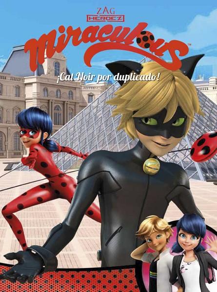 ¡CAT NOIR POR DUPLICADO! MIRACULOUS | 9788448849139 | Galatea Llibres | Librería online de Reus, Tarragona | Comprar libros en catalán y castellano online