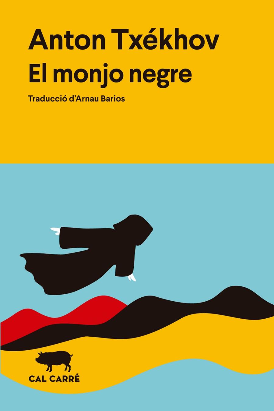 EL MONJO NEGRE | 9791399165722 | TXÉKHOV, ANTON | Galatea Llibres | Librería online de Reus, Tarragona | Comprar libros en catalán y castellano online