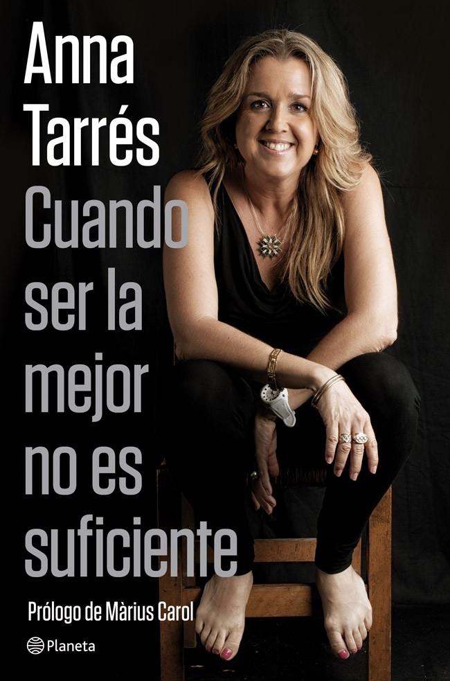 CUANDO SER LA MEJOR NO ES SUFICIENTE | 9788408074304 | TARRÉS, ANNA | Galatea Llibres | Librería online de Reus, Tarragona | Comprar libros en catalán y castellano online