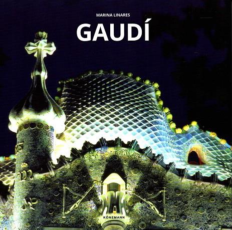 GAUDI | 9783955881016 | LINARES, MARINA | Galatea Llibres | Librería online de Reus, Tarragona | Comprar libros en catalán y castellano online