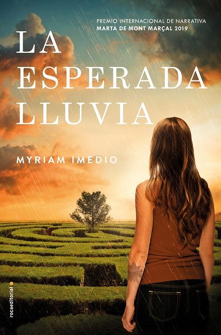 LA ESPERADA LLUVIA | 9788417541002 | IMEDIO, MYRIAM | Galatea Llibres | Llibreria online de Reus, Tarragona | Comprar llibres en català i castellà online