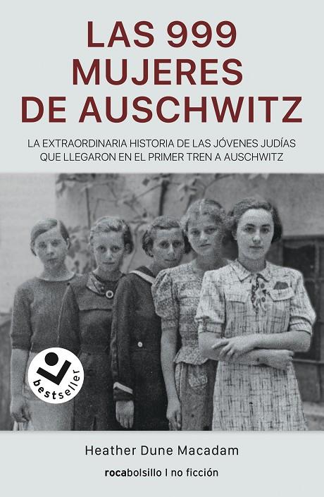 LAS 999 MUJERES DE AUSCHWITZ | 9788417821883 | DUNE MACADAM, HEATHER | Galatea Llibres | Librería online de Reus, Tarragona | Comprar libros en catalán y castellano online