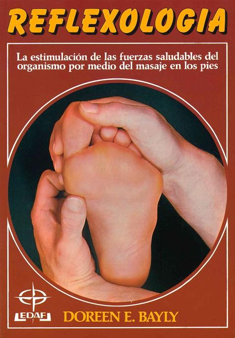REFLEXOLOGIA | 9788471669360 | BAYLY, DOREEN | Galatea Llibres | Llibreria online de Reus, Tarragona | Comprar llibres en català i castellà online
