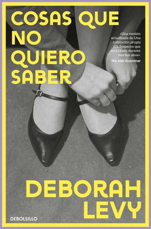 COSAS QUE NO QUIERO SABER | 9788466389990 | LEVY, DEBORAH | Galatea Llibres | Librería online de Reus, Tarragona | Comprar libros en catalán y castellano online