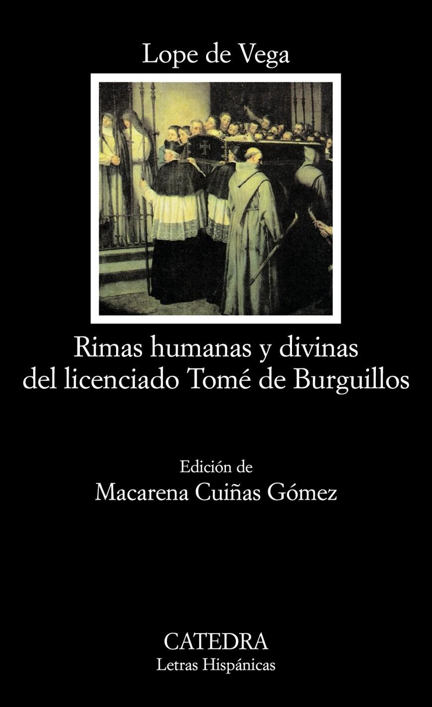 RIMAS HUMANAS Y DIVINAS DEL LICENCIADO TOME DE BURGUILLOS | 9788437624518 | LOPE DE VEGA | Galatea Llibres | Librería online de Reus, Tarragona | Comprar libros en catalán y castellano online