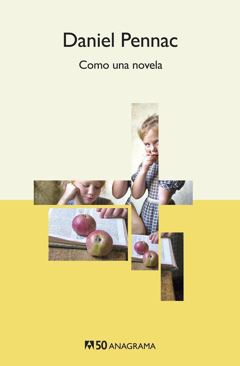 COMO UNA NOVELA | 9788433902283 | PENNAC, DANIEL | Galatea Llibres | Librería online de Reus, Tarragona | Comprar libros en catalán y castellano online