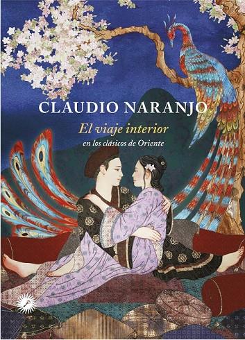 EL VIAJE INTERIOR | 9788495496980 | NARANJO, CLAUDIO | Galatea Llibres | Librería online de Reus, Tarragona | Comprar libros en catalán y castellano online