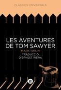LES AVENTURES DE TOM SAWYER | 9788483431108 | TWAIN, MARK | Galatea Llibres | Llibreria online de Reus, Tarragona | Comprar llibres en català i castellà online
