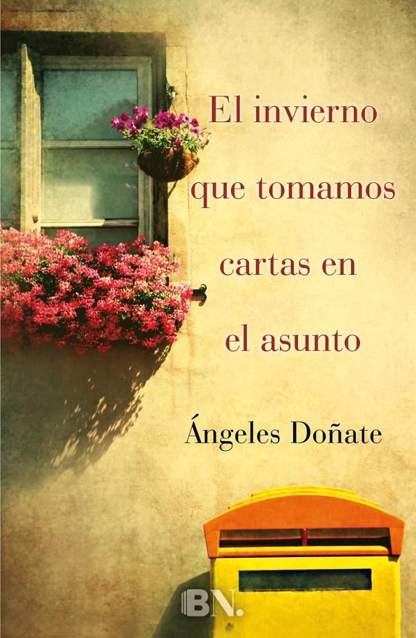 EL INVIERNO QUE TOMAMOS CARTAS EN EL ASUNTO | 9788466655989 | DOÑATE, ÀNGELS | Galatea Llibres | Librería online de Reus, Tarragona | Comprar libros en catalán y castellano online