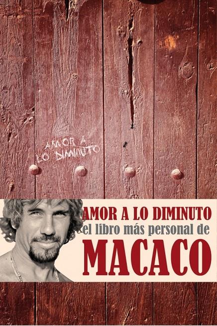 AMOR A LO DIMINUTO | 9788401347849 | MACACO | Galatea Llibres | Llibreria online de Reus, Tarragona | Comprar llibres en català i castellà online