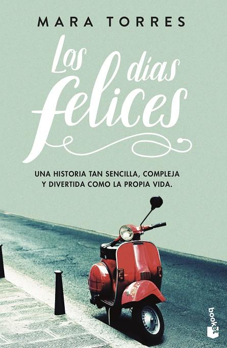 LOS DÍAS FELICES | 9788408195276 | TORRES, MARA | Galatea Llibres | Librería online de Reus, Tarragona | Comprar libros en catalán y castellano online